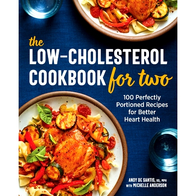 预订 The Low-Cholesterol Cookbook for Two: 100 Perfectly Portioned Recipes for Better Heart Health