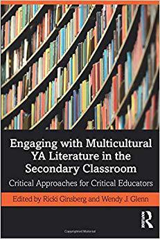 【预售】Engaging with Multicultural YA Literature in the Secondary Classroom
