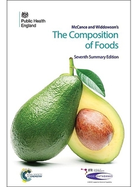 预订 McCance and Widdowson’s The Composition of Foods: Seventh Summary Edition McCance 和 Widdowson 的《食物成分》第七