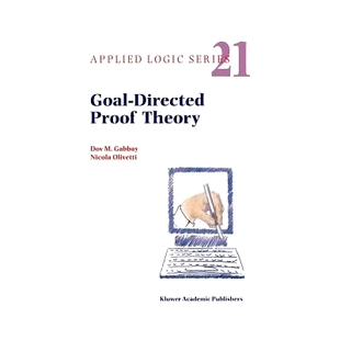 预订 Goal-Directed Proof Theory: 9789048155262