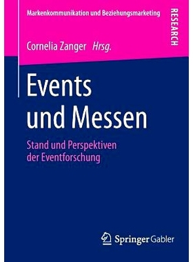 预订 Events und Messen: Stand und Perspektiven der Eventforschung 活动与展览会-活动研究现状及前景: 9783658062347