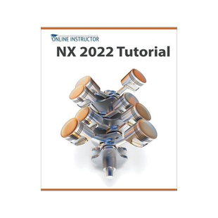 [预订]NX 2022 Tutorial 9798215168257