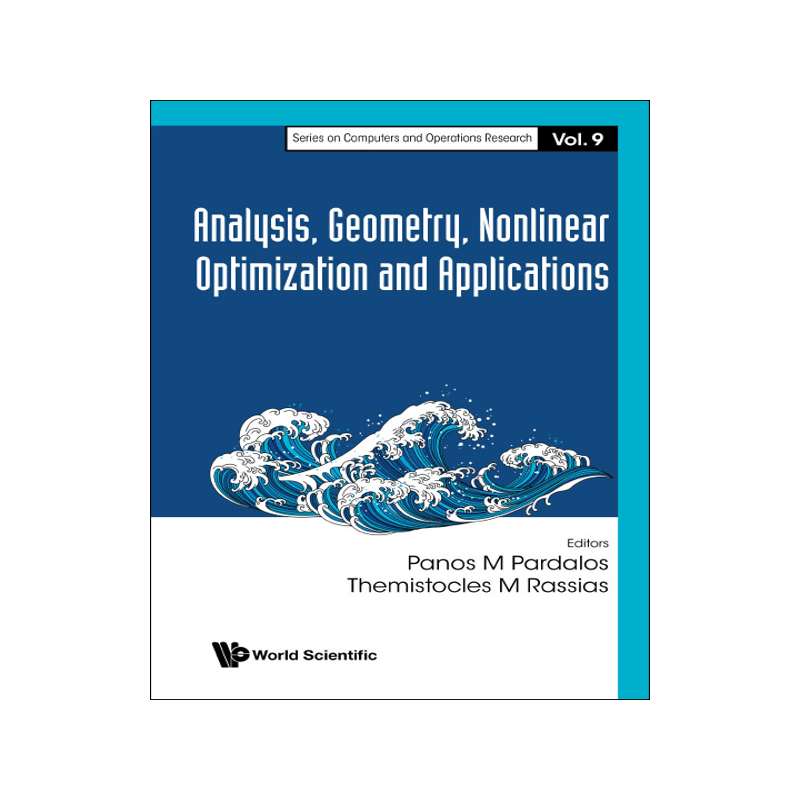 [预订]Analysis, Geometry, Nonlinear Optimization and Applications
