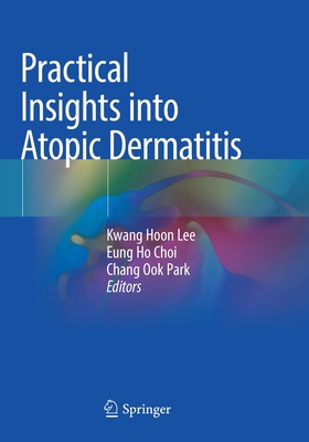 【预订】Practical Insights into Atopic Dermatitis 9789811581618