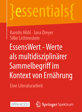 预订 EssensWert - Werte als multidisziplinärer Sammelbegriff im Kontext von Ernährung