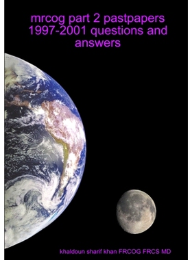 预订 mrcog part 2 pastpapers 1997-2001 questions and answers: 9781409238966