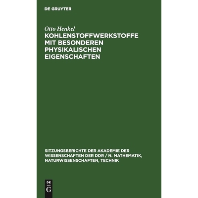 预订 Kohlenstoffwerkstoffe mit besonderen physikalischen Eigenschaften: 9783112503836