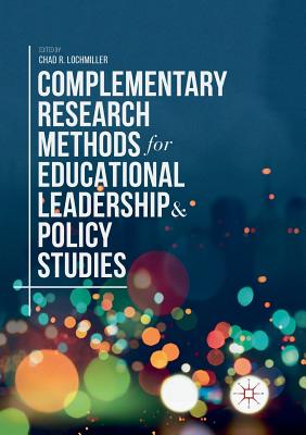 【预订】Complementary Research Methods for Educational Leadership and Policy Studies
