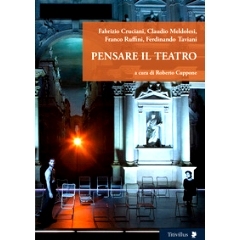 预订 Pensare il teatro: 9788872184813