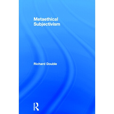 预订 Metaethical Subjectivism 元伦理主观主义: 9780754654179