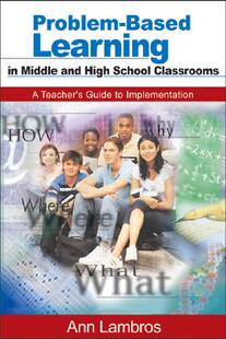 【预售】Problem-Based Learning in Middle and High School Classrooms