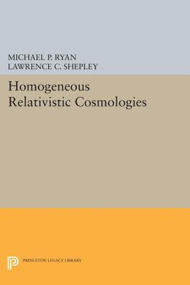 【预订】Homogeneous Relativistic Cosmologies