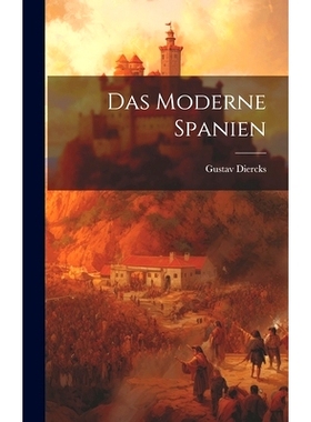预订 Das Moderne Spanien: 9781020871399