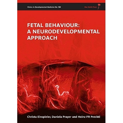 预订 Fetal Behaviour - A Neurodevelopmental Approach 胎儿行为：神经发育的方法: 9781898683872