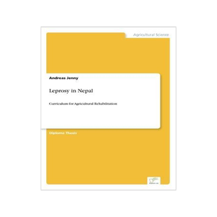 [预订]Leprosy in Nepal: Curriculum for Agricultural Rehabilitation 9783838606392