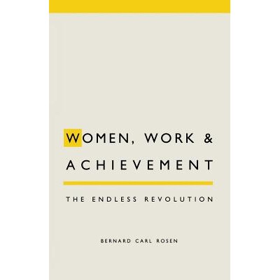 预订 Women, Work and Achievement: The Endless Revolution: 9780333488690