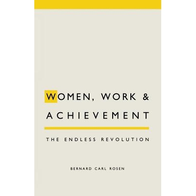 预订 Women, Work and Achievement: The Endless Revolution: 9780333488690