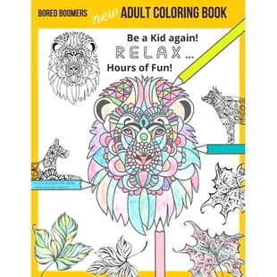 预订 and ... Adult Book 9781670081957 Fun New Coloring Relax again Kid Hours Boomers Bored