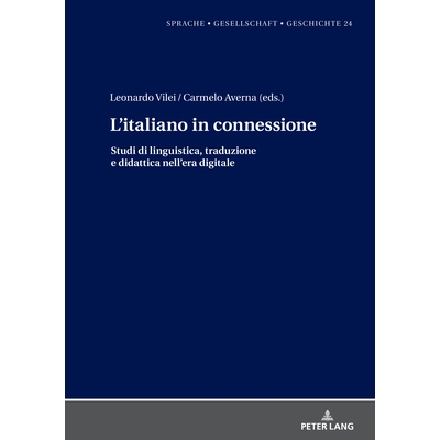 预订 L’italiano in connessione: Studi di linguistica, traduzione e didattica nell’era digitale: 9783631918425