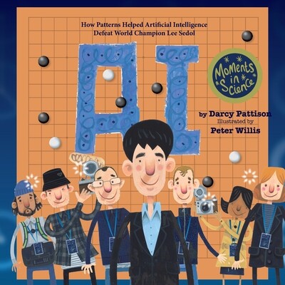 预订 A.I.: How Patterns Helped Artificial Intelligence Defeat World Champion Lee Sedol: 9781629441849