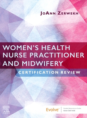 【预订】Women’s Health Nurse Practitioner and Midwifery Certification Review