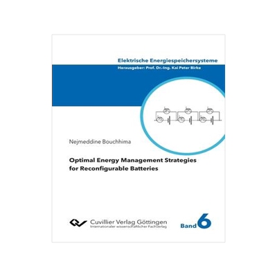 [预订]Optimal Energy Management Strategies for Reconfigurable Batteries 9783736974142