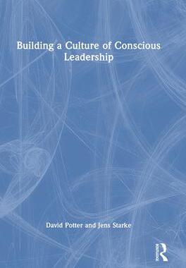 [预订]Building a Culture of Conscious Leadership 9781032224916