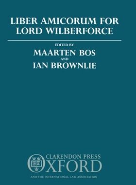 【预订】Liber Amicorum for Lord Wilberforce