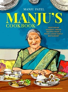 预订 Manju's Cookbook: Vegetarian Gujarati Indian Recipes from a Much-Loved Family Restaurant
