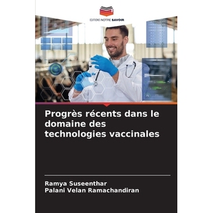 预订 Progrès récents dans le domaine des technologies vaccinales: DE: 9786209148767