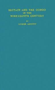 Congo Century. 9780313233661 the Nineteenth and Britain 预订