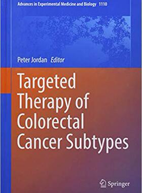 【预售】Targeted Therapy of Colorectal Cancer Subtypes