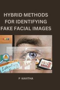 Methods for Images 预订 9787274993832 Facial Hybrid Fake Identifying