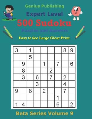 [预订]500 Expert Sudoku Puzzles and Answers Beta Series Volume 9: Super Easy to See Large Clear Print 9798503441239 书籍/杂志/报纸 原版其它 原图主图