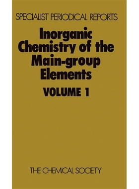 预订 Inorganic Chemistry of the Main-Group Elements: Volume 1 主族元素无机化学：第 1 卷: 9780851867526