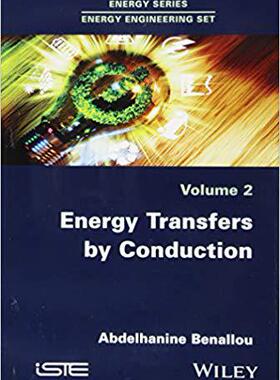 【预售】Energy Transfers By Conduction