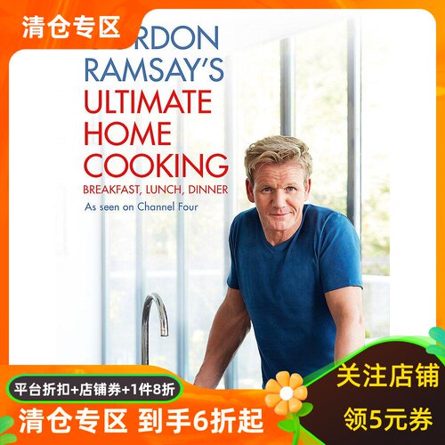 英文原版 戈登·拉姆齐家常菜谱 地狱厨师 Gordon Ramsay's Ultimate Home Cooking