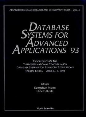 【预订】Database Systems for Advanced Applications ’93 - Proceedings of the 3rd International Symposium on Databas...