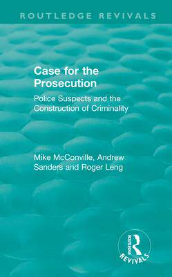 [预订]Routledge Revivals: Case for the Prosecution (1991) 9780815372462