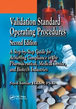 【预订】Validation Standard Operating Procedures: A Step by Step Guide for Achieving Compliance in the Pharmaceuti...