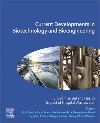 【预订】Current Developments in Biotechnology and Bioengineering: Environmental and Health Impact of Hospital Wast...