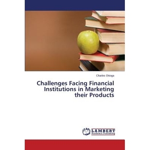 Financial Institutions Products Challenges 9783659352997 their Facing Marketing 预订