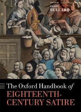 【预订】The Oxford Handbook of Eighteenth-Century Satire
