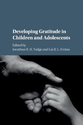 【预订】Developing Gratitude in Children and Adolescents
