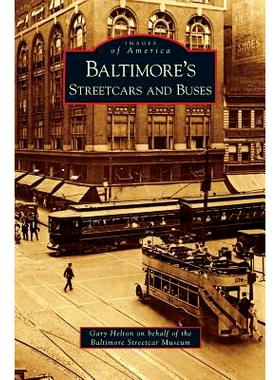 预订 Baltimore’s Streetcars and Buses: 9781531633813