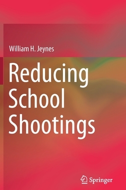 【预订】Reducing School Shootings