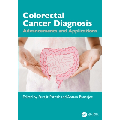 预订 Colorectal Cancer Diagnosis Advancements and Applications 结直肠癌诊断：进展与应用 9781032706955
