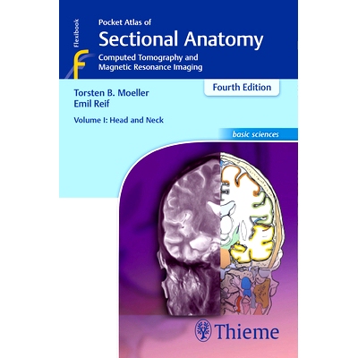 预订 Pocket Atlas of Sectional Anatomy, Volume I: Head and Neck: Computed Tomography and Magnetic Resonance Imaging 断面