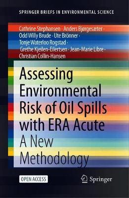 【预订】Assessing Environmental Risk of Oil Spills with ERA Acute