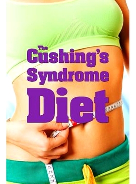 预订 The Cushing’s Syndrome Diet: 9781453606643